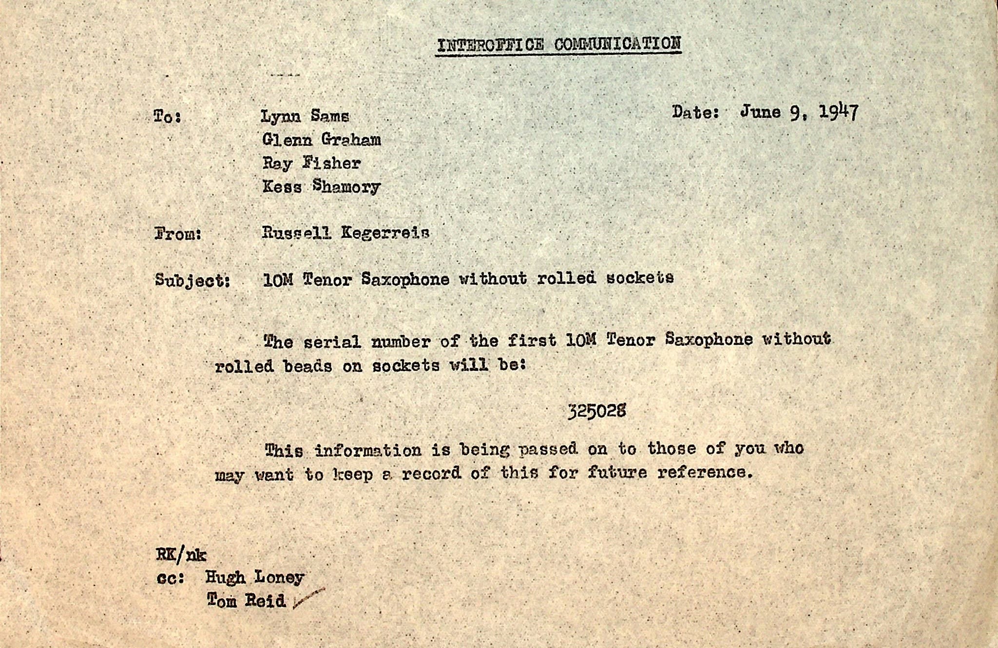 Conn interoffice communication dated June 9, 1947 announcing the first 10M tenor saxophone without rolled sockets